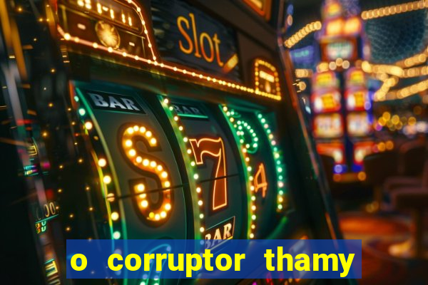 o corruptor thamy bastida pdf gratis
